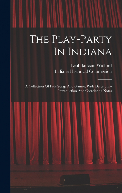 The Play-party In Indiana