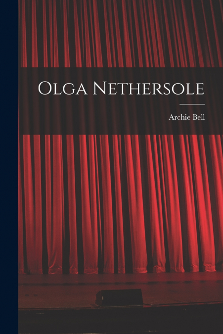 Olga Nethersole