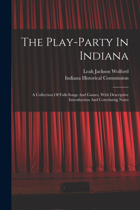 The Play-party In Indiana