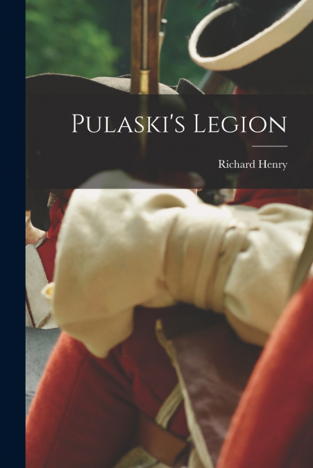 Pulaski’s Legion