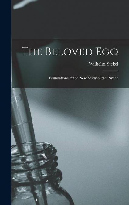 The Beloved Ego