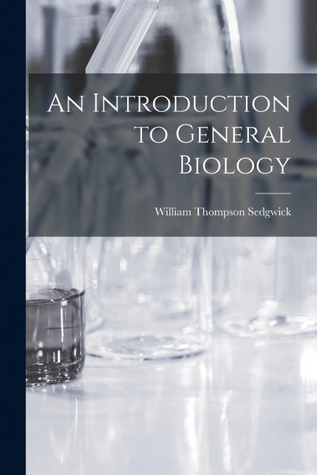 An Introduction to General Biology