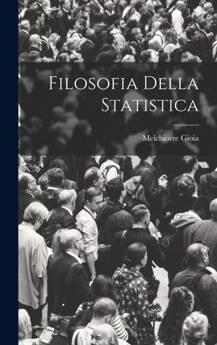 Filosofia Della Statistica