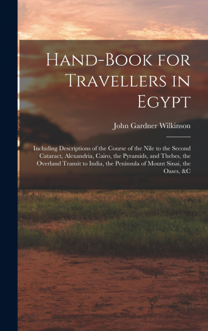 Hand-Book for Travellers in Egypt
