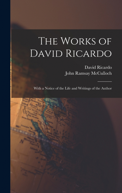 The Works of David Ricardo