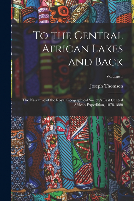 To the Central African Lakes and Back