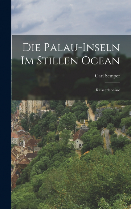Die Palau-Inseln Im Stillen Ocean