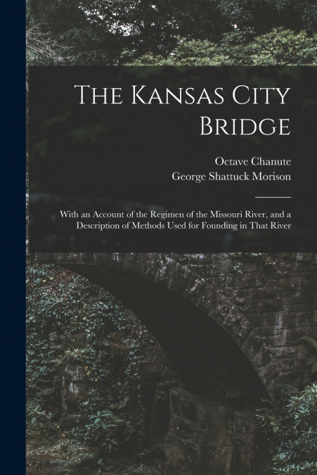 The Kansas City Bridge