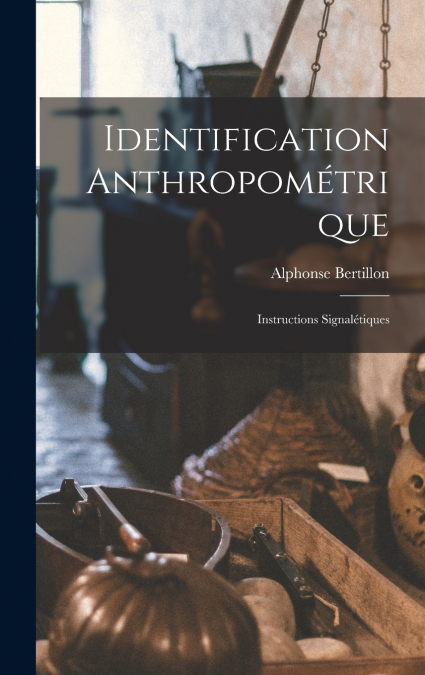 Identification Anthropométrique