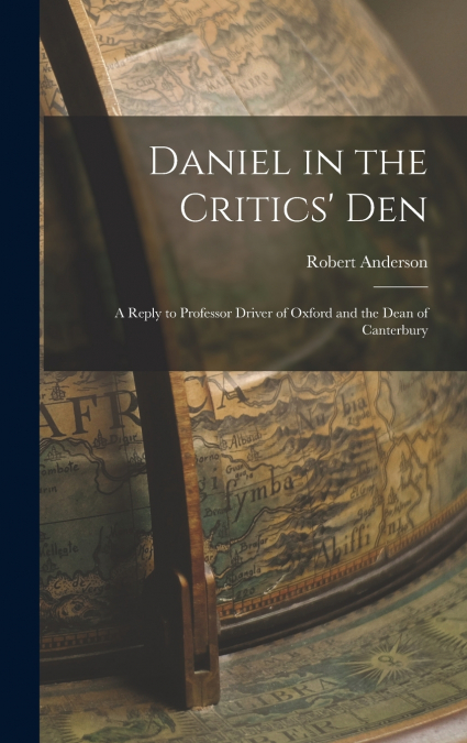 Daniel in the Critics’ Den