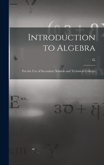 Introduction to Algebra