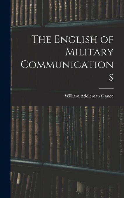 The English of Military Communications