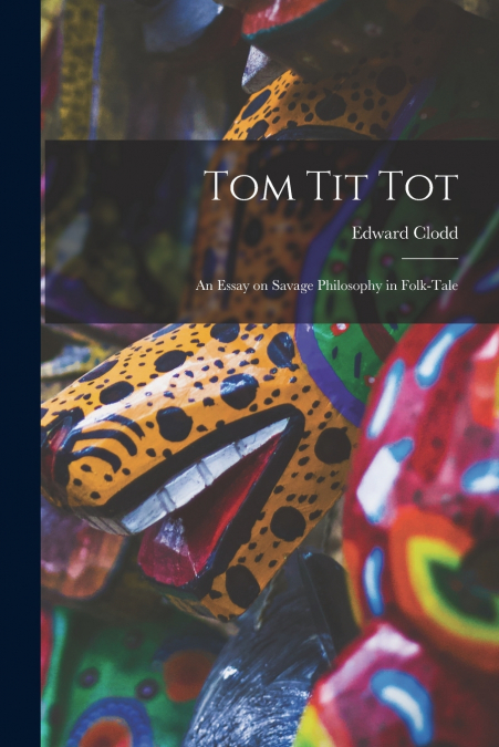 Tom Tit Tot