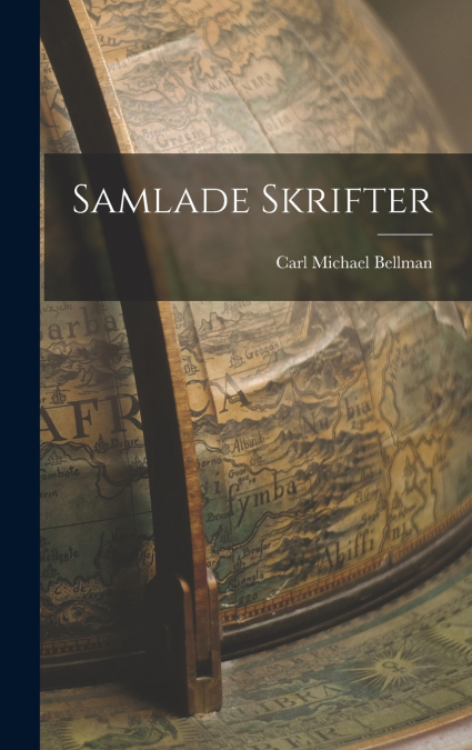 Samlade Skrifter