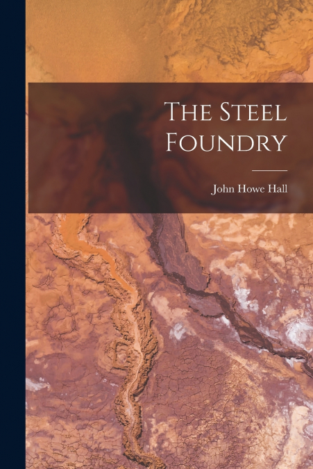 The Steel Foundry