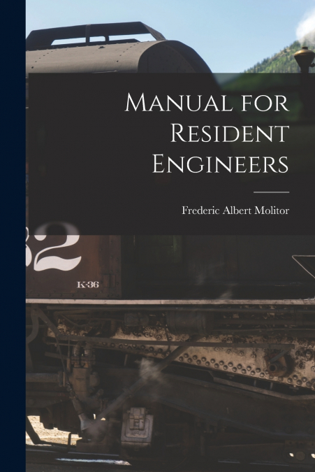 Manual for Resident Engineers