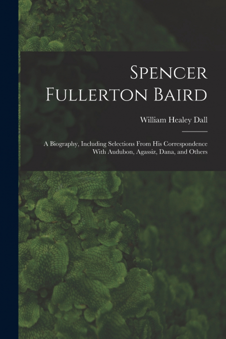 Spencer Fullerton Baird