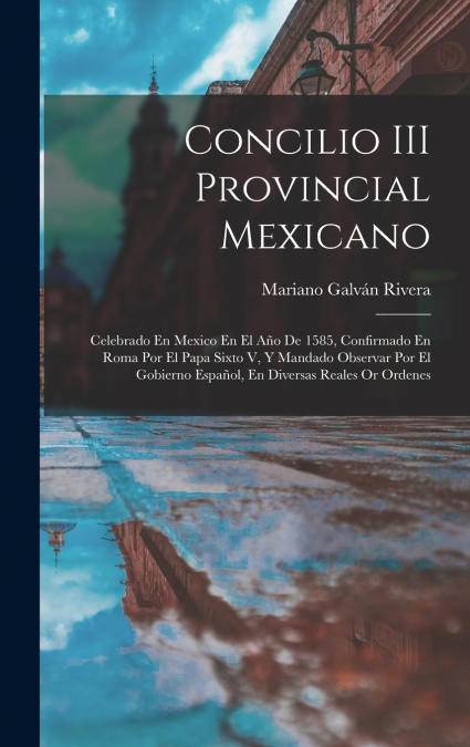 Concilio III Provincial Mexicano