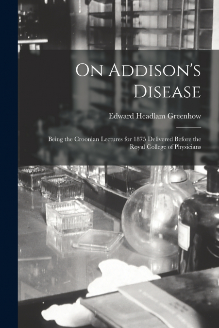 On Addison’s Disease