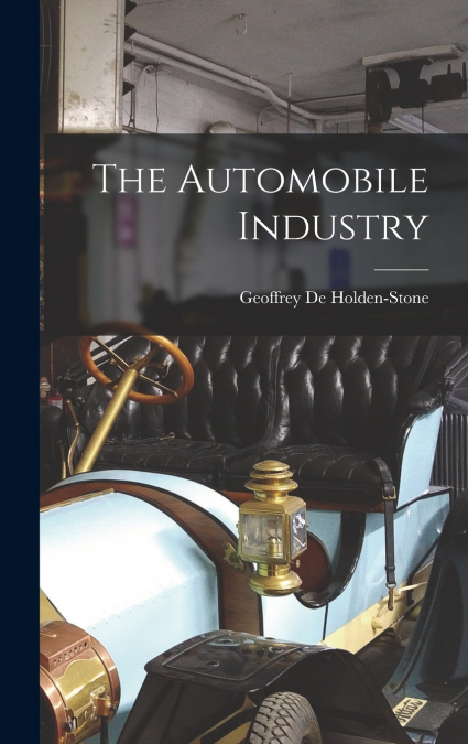 The Automobile Industry
