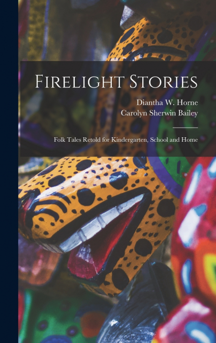 Firelight Stories
