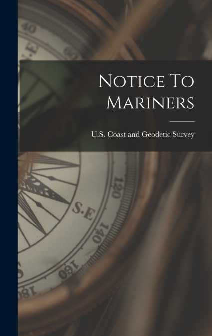Notice To Mariners