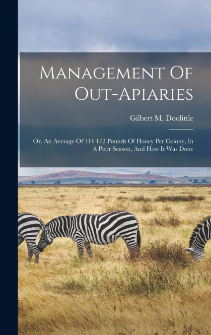 Management Of Out-apiaries