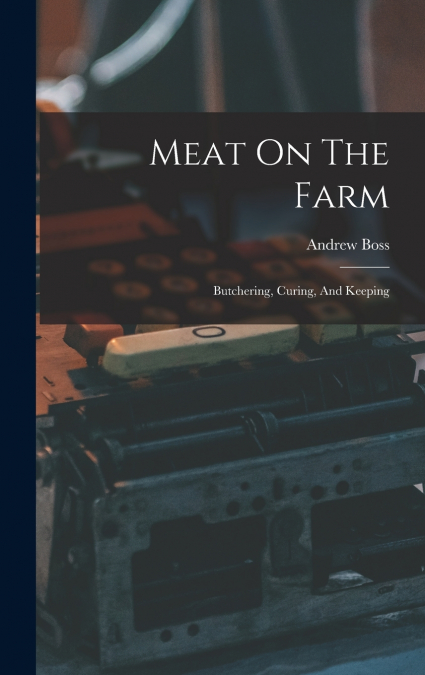 Meat On The Farm
