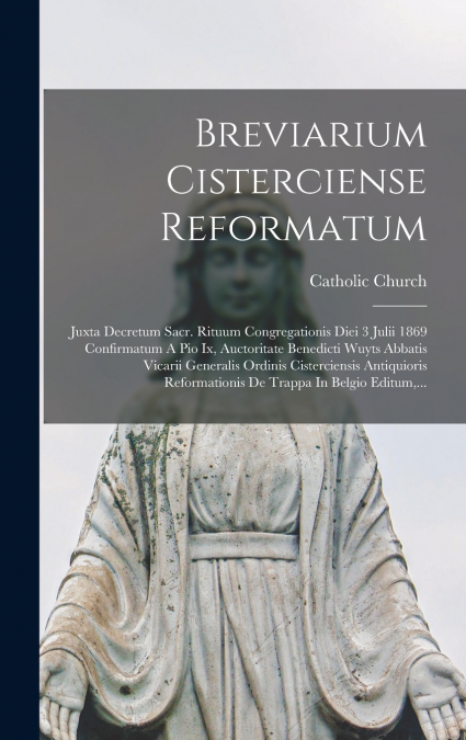 Breviarium Cisterciense Reformatum