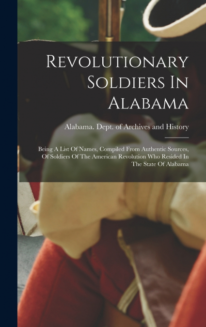 Revolutionary Soldiers In Alabama