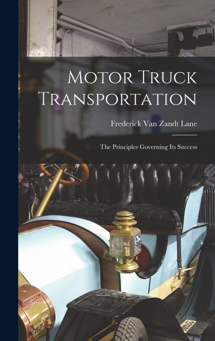 Motor Truck Transportation