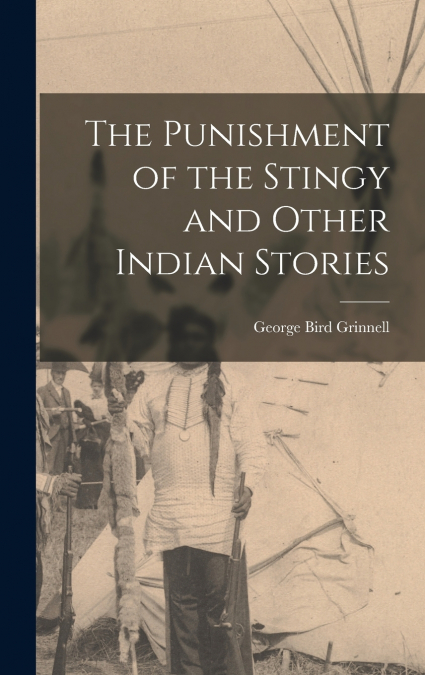 The Punishment of the Stingy and Other Indian Stories