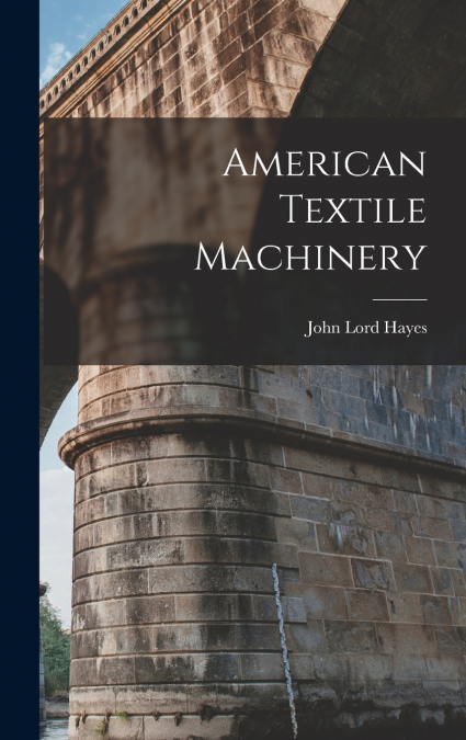 American Textile Machinery
