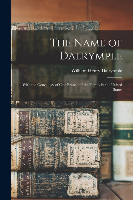 The Name of Dalrymple