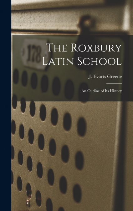 The Roxbury Latin School