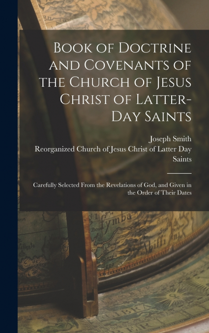 Book of Doctrine and Covenants of the Church of Jesus Christ of Latter-Day Saints