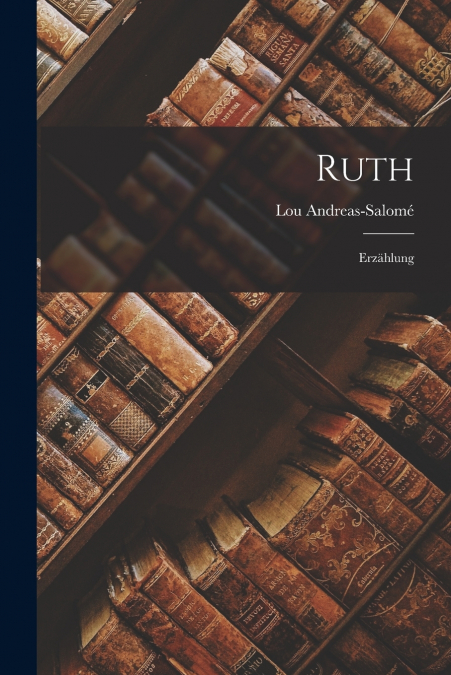 Ruth; Erzählung