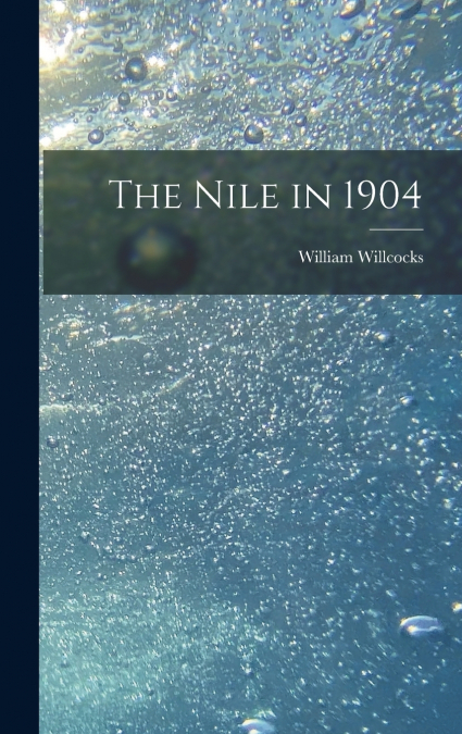 The Nile in 1904