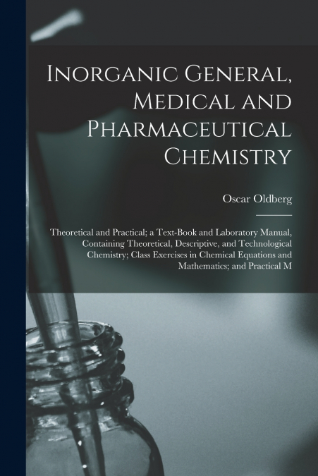Inorganic General, Medical and Pharmaceutical Chemistry