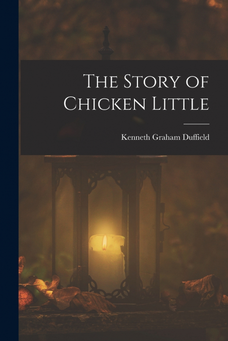 The Story of Chicken Little