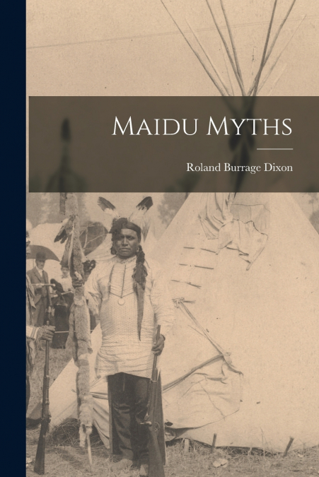 Maidu Myths