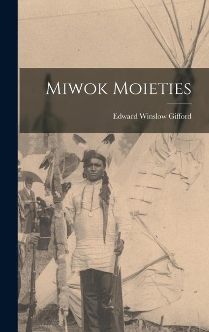 Miwok Moieties