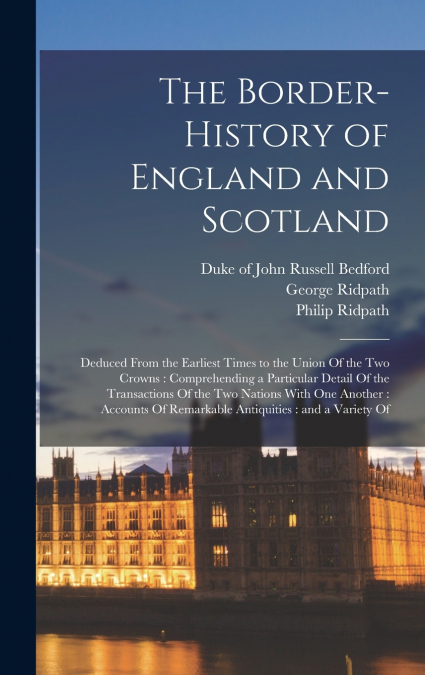 The Border-history of England and Scotland