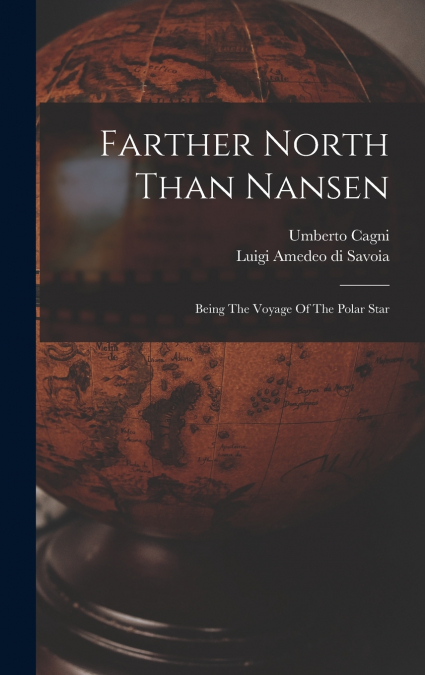 Farther North Than Nansen