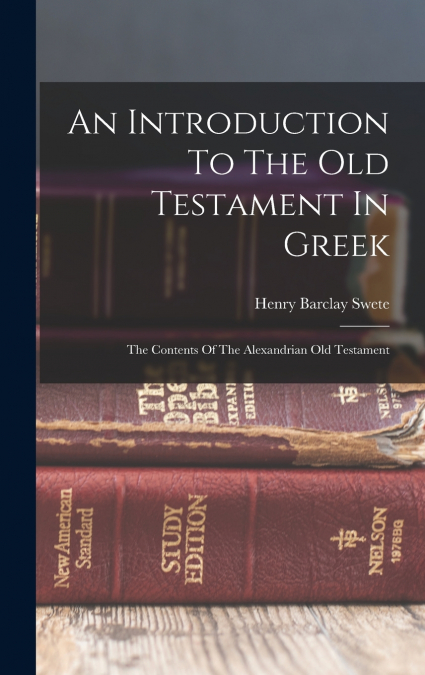 An Introduction To The Old Testament In Greek