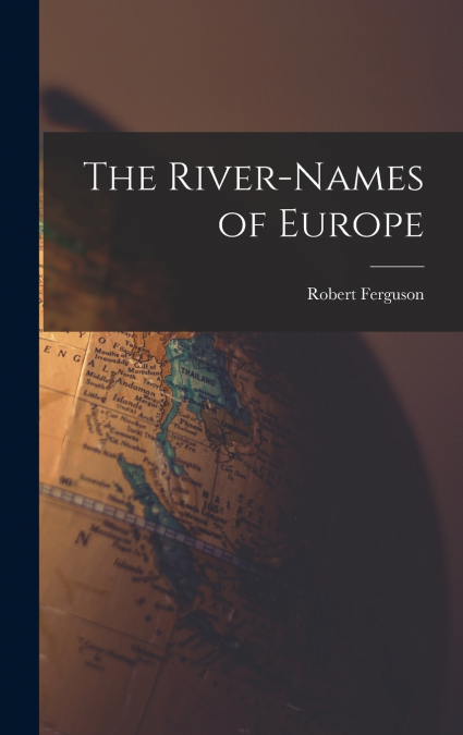 The River-Names of Europe