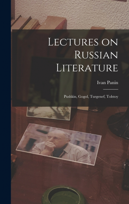 Lectures on Russian Literature