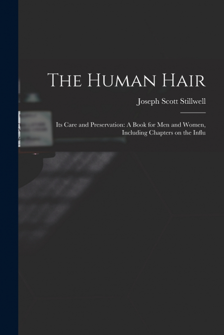 The Human Hair