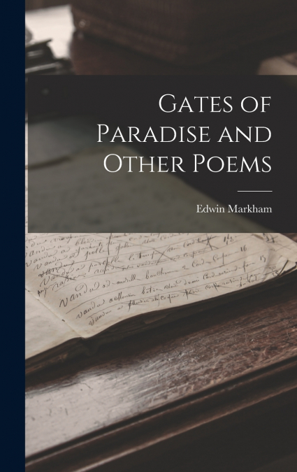 Gates of Paradise and Other Poems
