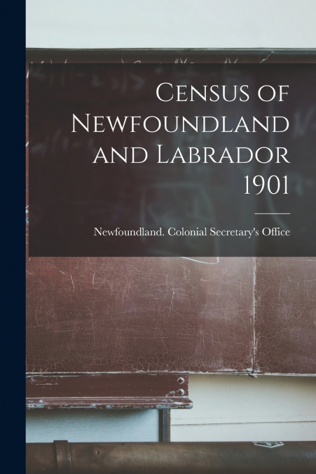 Census of Newfoundland and Labrador 1901